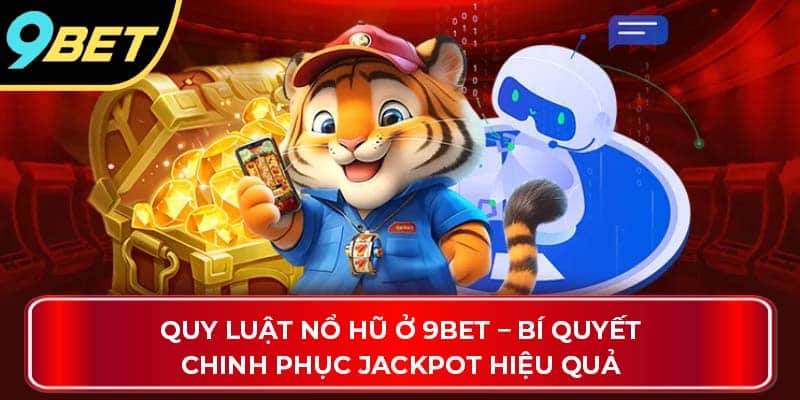 quy luật nổ hũ